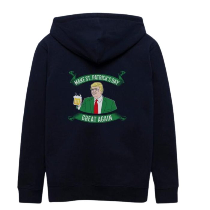 St. Patrick's Day Great Again On March Unisex Hoodie